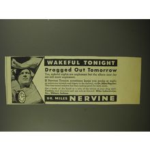 1945 Dr. Miles Nervine Ad - Wakeful tonight dragged out tomorrow