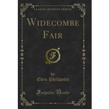 Widecombe Fair (Classic Reprint)