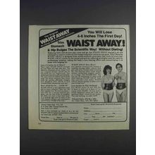 1980 Waist Away Belts Ad - Lose 4-6 Inches First Day