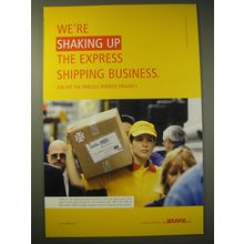 2004 DHL Express Ad - We're shaking up the express shipping business.