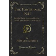 The Partridge, 1941: Published by the Students of Duxbury High School, Duxbury