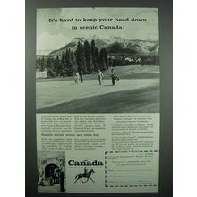 1957 Canada Tourism Ad - Keep your Head Down