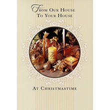 From Our House To Your House At Christmas - Christmas Greeting Card - 21383