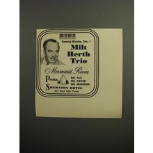 1952 Park Sheraton Hotel Ad - Opening Monday, Dec. 1 Milt Herth Trio