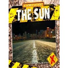 A World Without-The Sun
