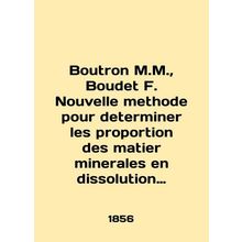 Boutron M.M., Boudet F. Nouvelle method for determining the proportion of mati