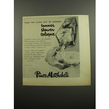 1955 Prince Matchabelli Summer Shower Cologne Ad - Take the sizzle out