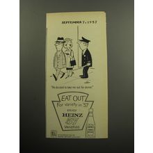 1957 Heinz Tomato Ketchup Ad - He decided to take me out for dinner