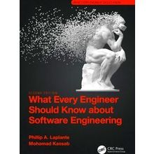 What Every Engineer Should Know What Every Engineer Should Know About Software E