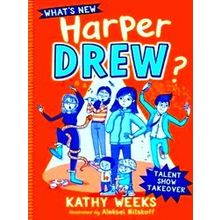 What's New, Harper Drew? What's New, Harper Drew?: Talent Show Takeover