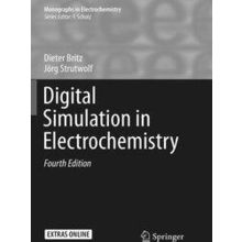 Monographs in Electrochemistry: Digital Simulation in Electrochemistry