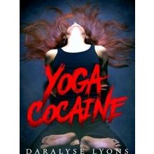 Yoga Cocaine
