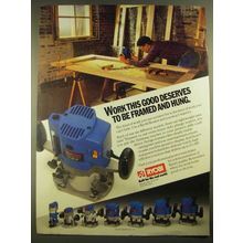 1988 Ryobi Router Ad - Work This Good Deserves to be Framed and Hung