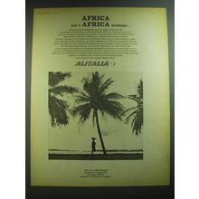 1969 Alitalia Airline Ad - Africa isn't Africa without