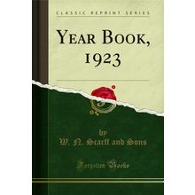 Year Book, 1923 (Classic Reprint)