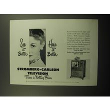 1949 Stromberg-Carlson Television Ad - See it better Hear it Better