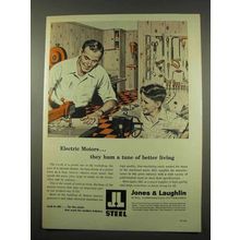 1956 Jones & Laughlin Steel Ad - Electric Motors Hum