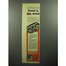 1945 Armour Treet Meat Ad - Treet is the Meat