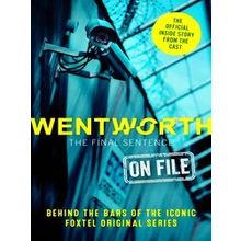 Wentworth - The Final Sentence On File