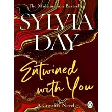 Entwined With You - A Crossfire Novel