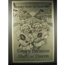 1914 Swift's Premium Ham and Bacon Ad - On Easter Morn