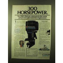 1980 Mercury 300 Outboard Motor Ad - Horsepower