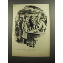 1954 Cartoon by Whitney Darrow, Jr. - Nothing, thanks. I'm staying in shape