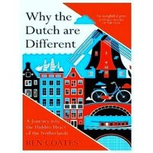 Why The Dutch Are Different