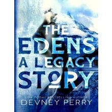 The Edens - A Legacy Story by Devney Perry