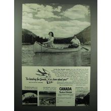 1947 Canada Tourism Ad - I'm Heading For Canada
