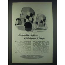 1947 Canadian Pacific Cruise Ad - White Empress to Europe