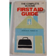 the complete in-home first aid guide m.l. feinman paperback 1981 good