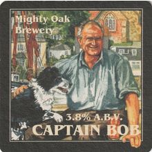 BEER MAT - MIGHTY OAK BREWERY - CAPTAIN BOB - (Cat No 011) - (2011)