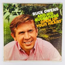 Buck Owens And His Buckaroos – Open Up Your Heart Vinyl LP Record Album ST-2640