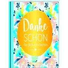 Dankeschon Fur Dich, Von Herzen