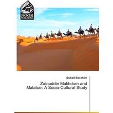 Zainuddin Makhdum and Malabar - Suhail Ebrahim