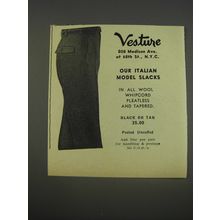 1956 Vesture Italian Model Slacks Advertisement