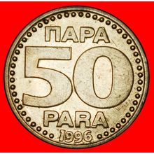 ⰆDECLINE AFTER COMMUNISM 1996-1998:YUGOSLAVIA★50 PARAS 1996★LOW START★NO RESERVE