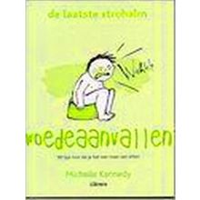 Woedeaanvallen De Laatste Strohalm