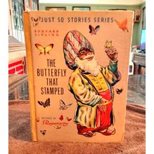 Children's Book Just So Stories Series The Butterfly That Stamped 1947