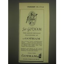 1962 Gotham Hotel Ad - Sir Gotham the age of chivalry flourishes at the Gotham