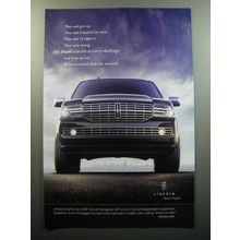2007 Lincoln Navigator Ad - They said give up. The said it couldn't be done