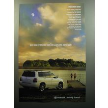 2007 Toyota Highlander Sport Ad - Best thing to do when your kids leave home.