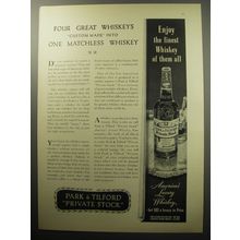 1954 Park & Tilford Private Stock Whiskey Ad - Four great whiskeys custom-made