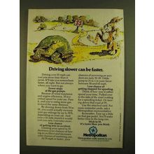 1979 Metropolitan Insurance Ad - Driving Slower Faster