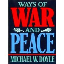 Ways Of War Peace - Realism, Liberalism, Socialism (Paper)
