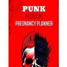 Punk Rock Pregnancy Planner - Patricia Larson