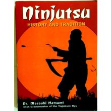 Ninjitsu History and Tradition - Massaki Hatsumi