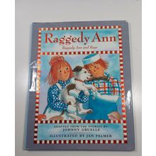 raggedy ann and rags raggedy ann by Johnny gruelle 2002 hardback/dust jacket