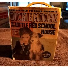 Big Little Book Dickie Moore And The Little Red School House By Paul Perhz 1936